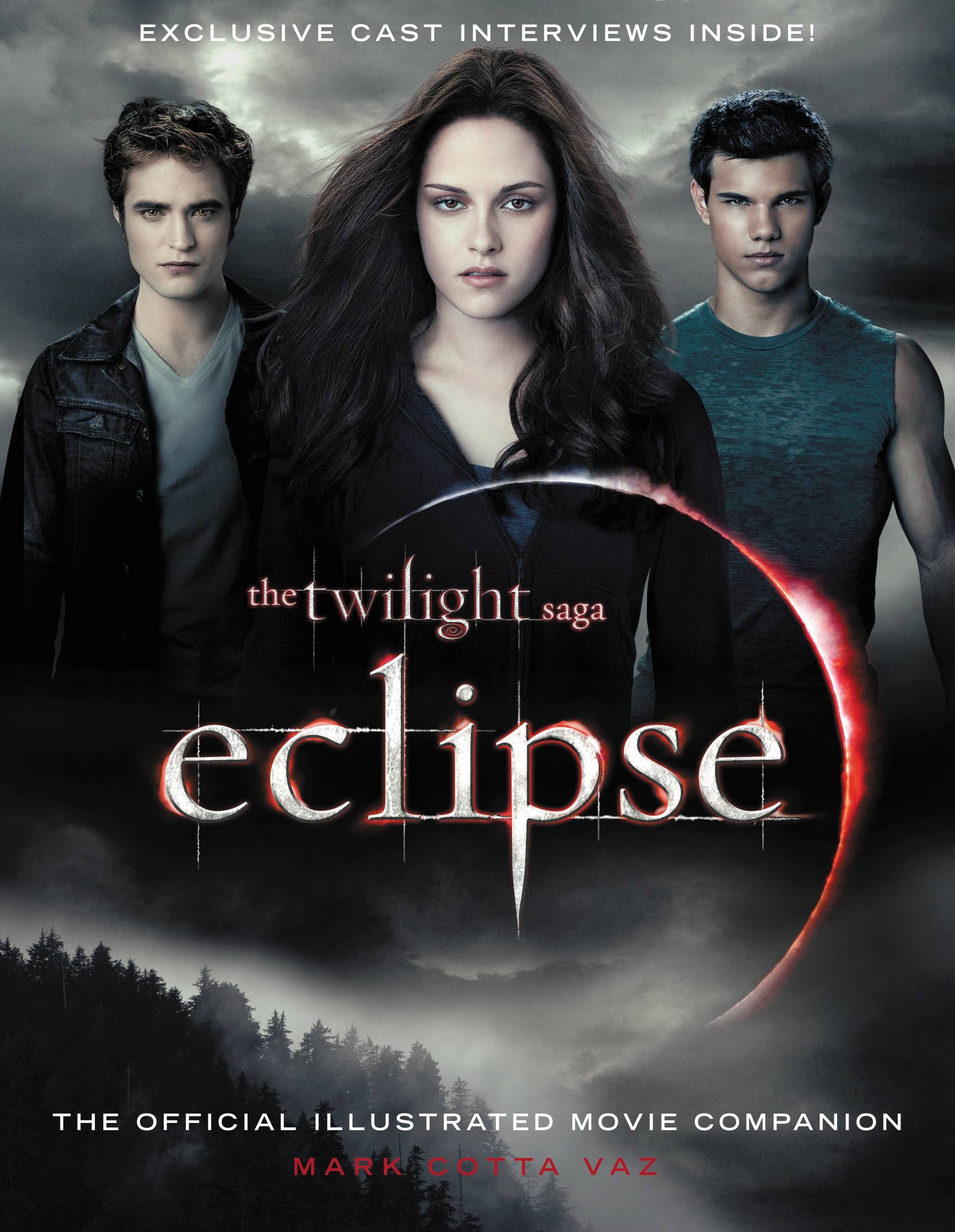 The Twilight Saga Eclipse: The Official Illustrated Movie Companion by Mark  Cotta Vaz | The NOVL