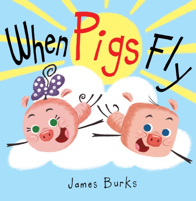 When Pigs Fly