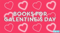 The NOVL Blog, Featured Image for Article: Galentine's Day Books for Your BFF