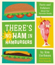 There’s No Ham in Hamburgers