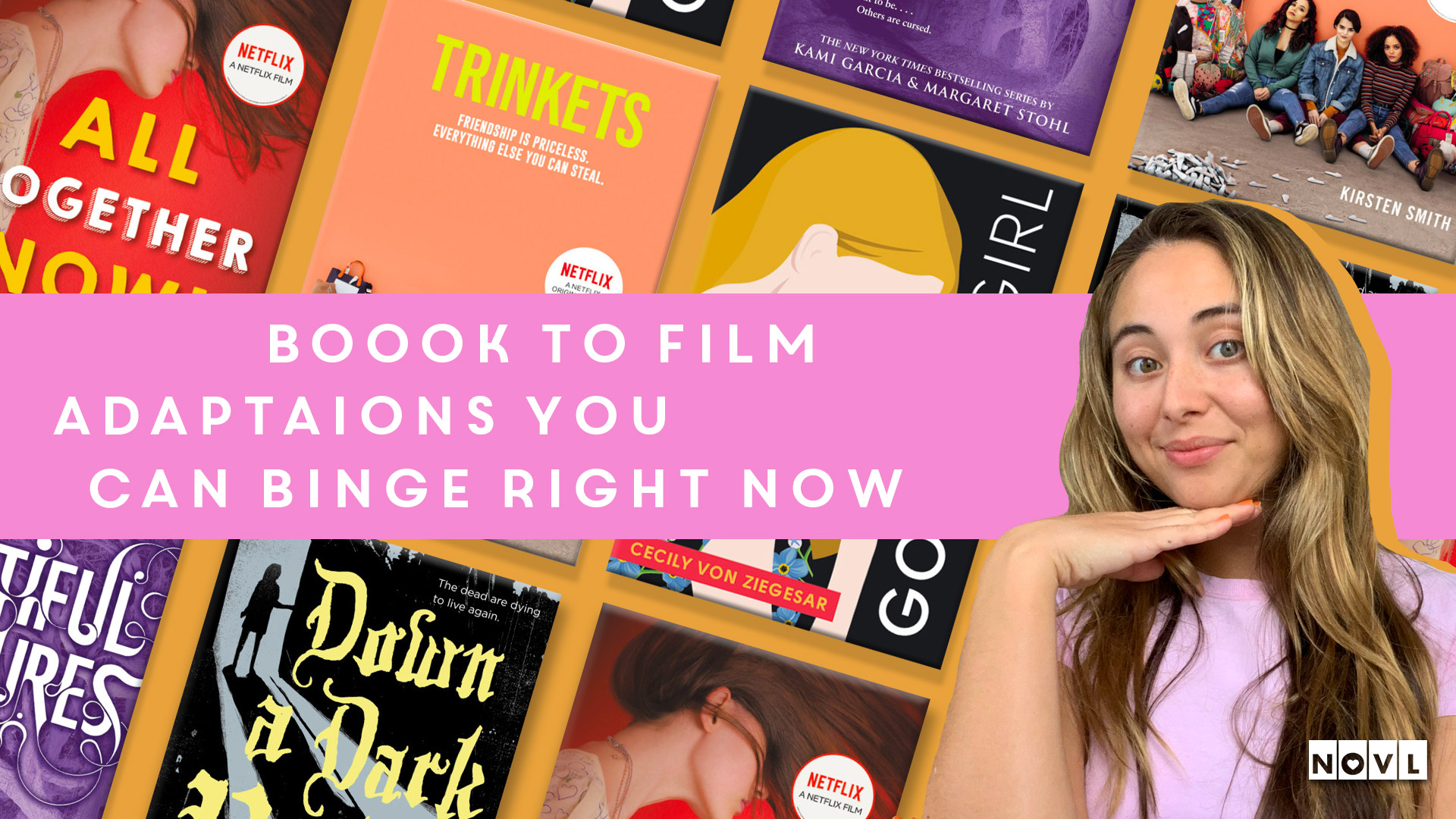 Book to film adaptations that you can binge right now! | The NOVL