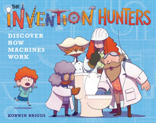 The Invention Hunters Discover How Machines Work