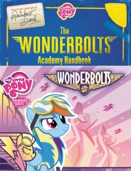 My Little Pony: The Wonderbolts Academy Handbook