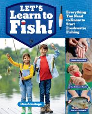 Let’s Learn to Fish!