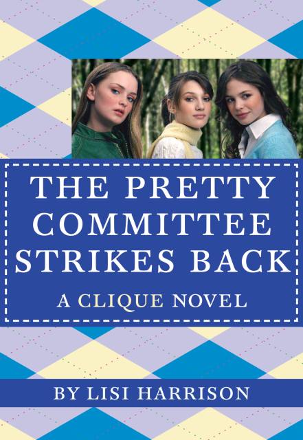 The Pretty Committee Strikes Back