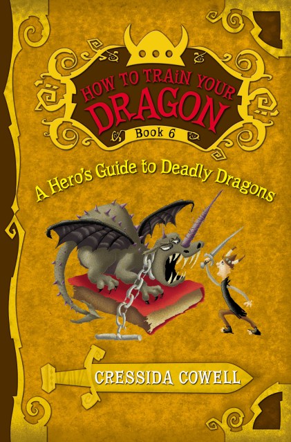 How to Train Your Dragon: A Hero’s Guide to Deadly Dragons