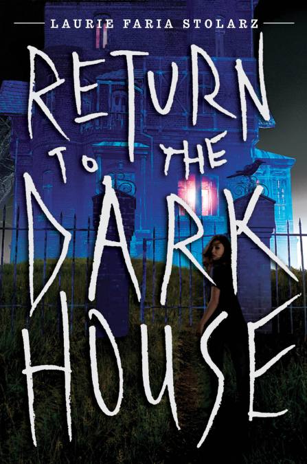 Return to the Dark House