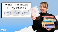 NOVL Blog - What to Read if You Love Every Last Word