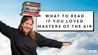 NOVL Blog - What to Read if You Loved Masters of the Air