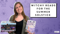 NOVL Blog - Witchy Reads for the Summer Solstice