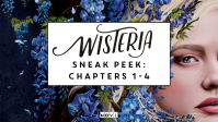 NOVL Blog - Wisteria Sneak Peek: Chapters 1 - 4