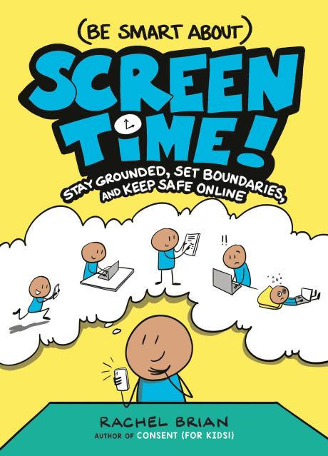 (Be Smart About) Screen Time!