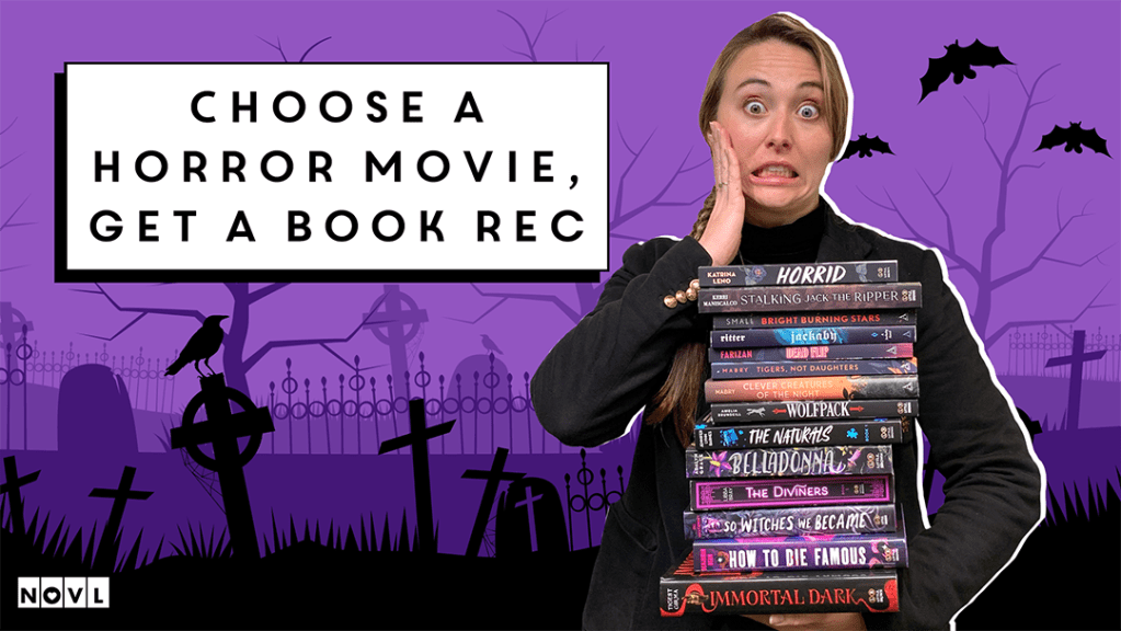 NOVL Blog: Choose a Horror Movie, Get a Book Rec