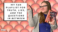 NOVL Blog: My Fan Playlist for Truth, Lies, and the Questions in Between