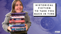 NOVL Blog: Historical Fiction to Take You Back in Time